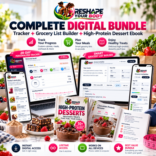Reshape Your Body complete digital fitness and nutrition bundle with tracker grocery list builder and high protein dessert ebook